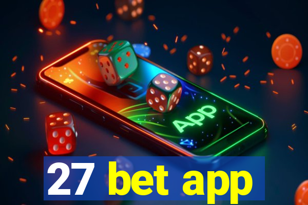 27 bet app